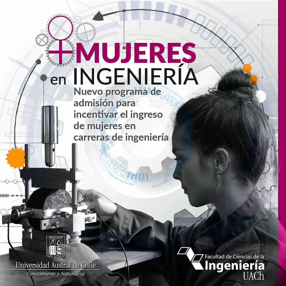 Más Mujeres en Ingeniería: UACh pone en marcha nuevo programa de ingreso especial